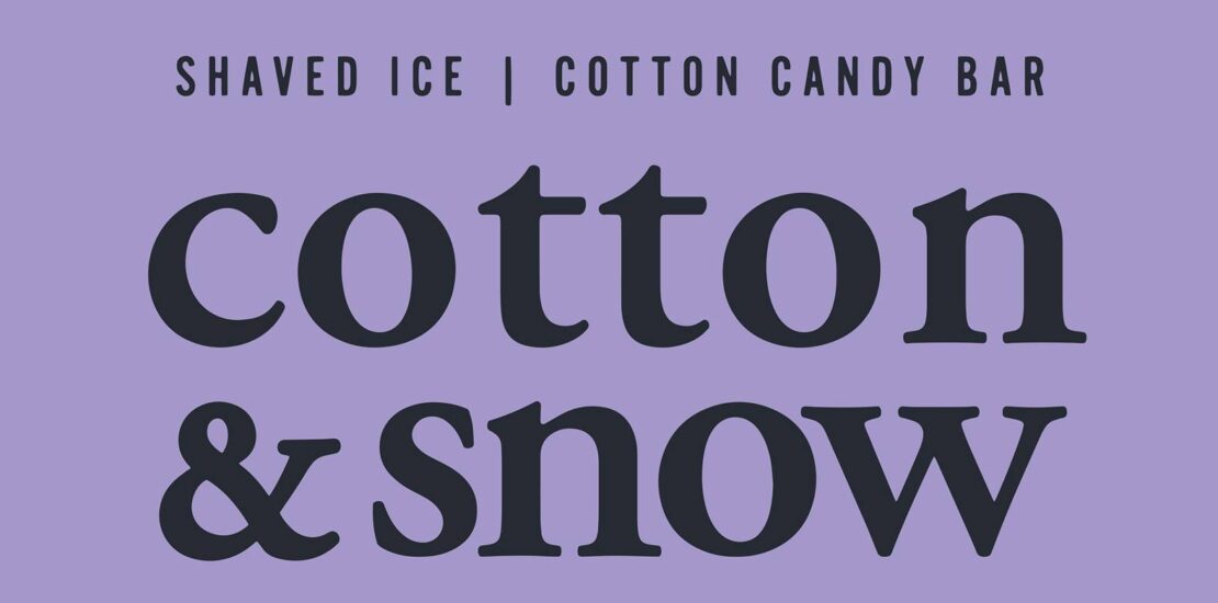 Cotton & Snow Franchise System Launch
